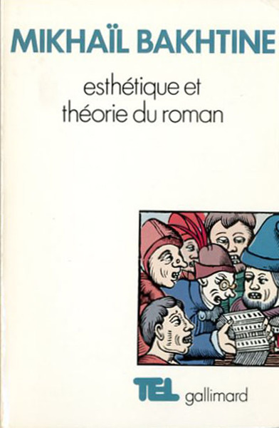 Estétique et théorie du roman.