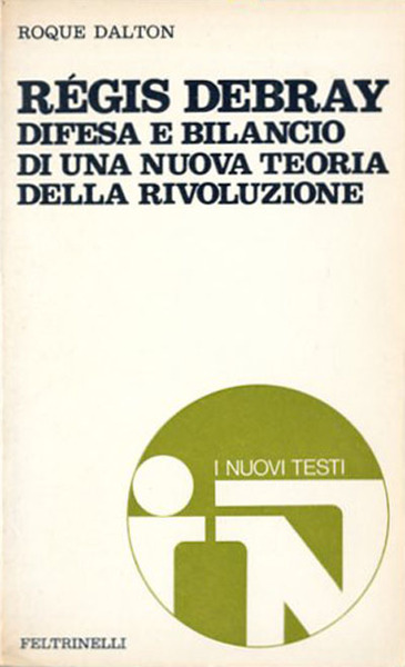 Régis Debray. Difesa e bilancio di una nuova teoria della …