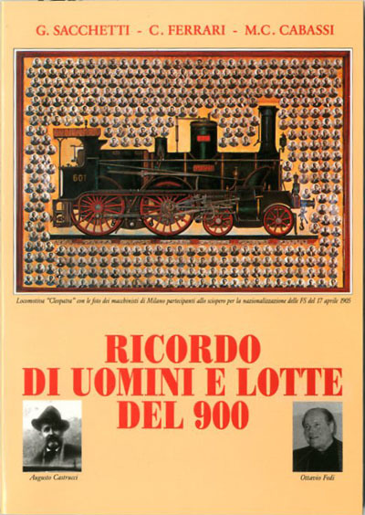 Ricordo di uomini e lotte del 900.