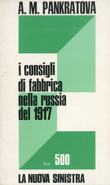 I comitati di fabbrica in Russia all'epoca della rivoluzione (1917-1918).