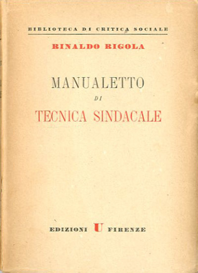 Manualetto di tecnica sindacale.