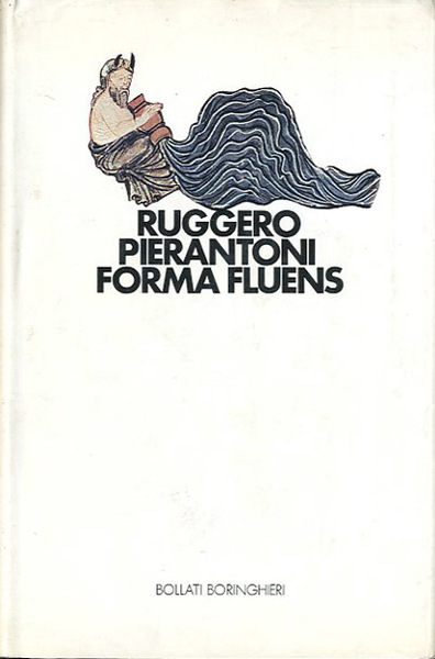 Forma fluens. Il movimento e la sua rappresentazione nella scienza, …