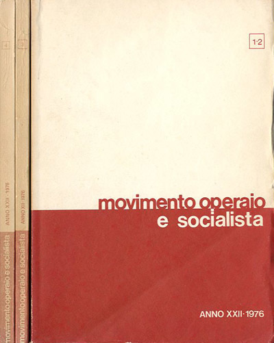 Movimento operaio e socialista : rivista trimestrale di storia e …