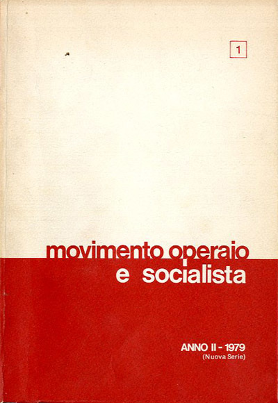 Movimento operaio e socialista : rivista trimestrale di storia e …