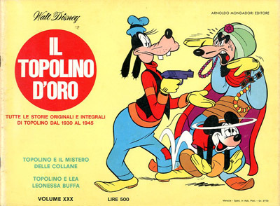 Il Topolino d'oro. Tutte le storie originali e integrali di …