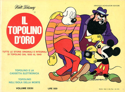 Il Topolino d'oro. Tutte le storie originali e integrali di …