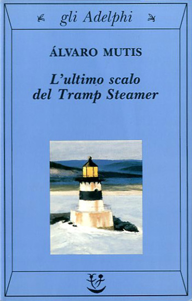 L'ultimo scalo del Tramp Steamer.