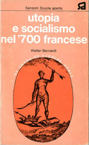 Utopia e socialismo nel '700 francese.