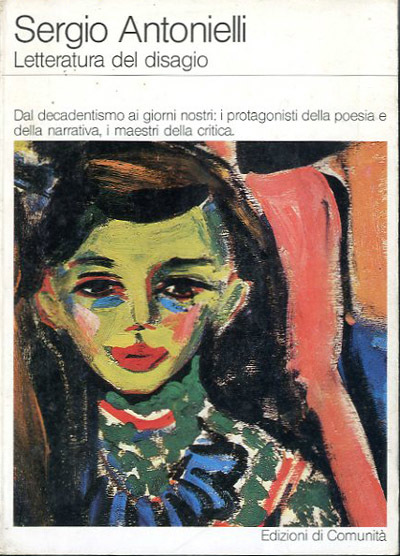 Letteratura del disagio. Dal decadentismo ai giorni nostri: i protagonisti …
