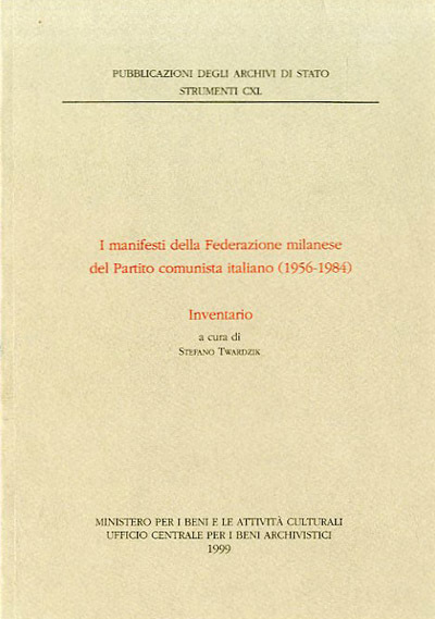 I manifesti della Federazione milanese del Partito comunista italiano (1956-1984).