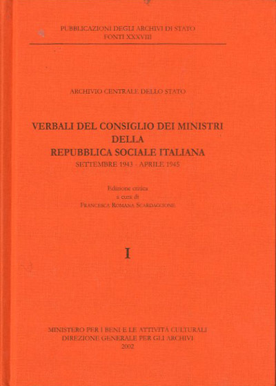 Verbali del Consiglio dei ministri della Repubblica sociale italiana. Settembre …