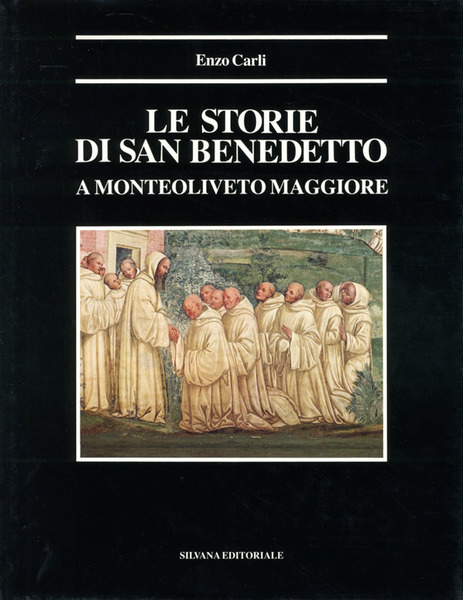 Le storie di san Benedetto a Monteoliveto Maggiore.