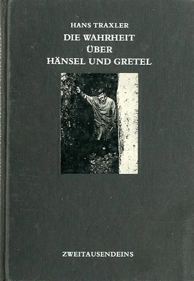 Die Wahrheit über Hänsel und Gretel. Die Dokumentation des Märchens …