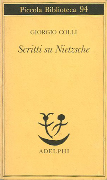 Scritti su Nietzsche.