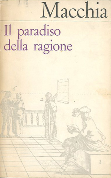 Il paradiso della ragione. Studi letterari sulla Francia.