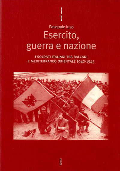 Esercito, guerra e nazione. I soldati italiani tra Balcani e …