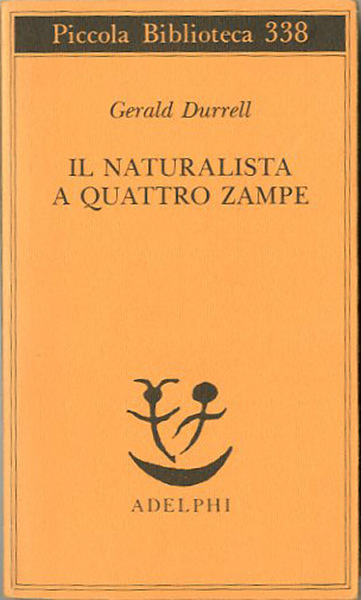 Il naturalista a quattro zampe.