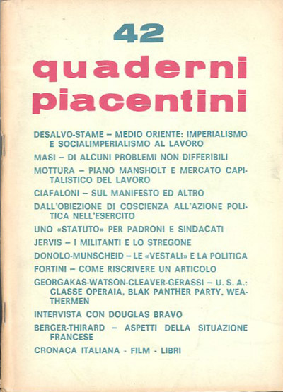 Quaderni piacentini. A. 9, n. 42, novembre 1970.