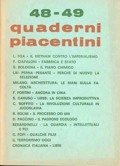 Quaderni piacentini. A. 12, n. 48-49, gennaio 1973.