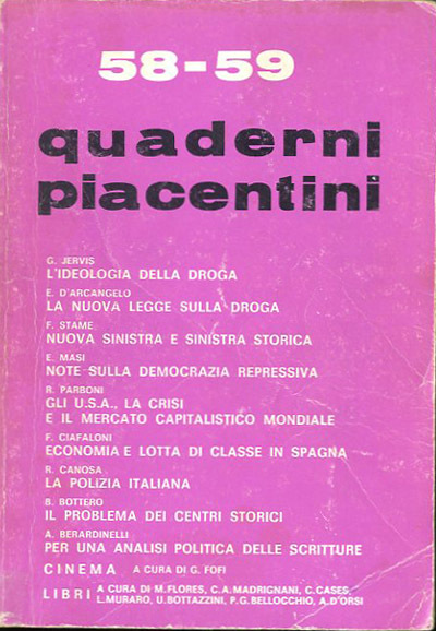 Quaderni piacentini. A. 15, n. 58-59, [gennaio-settembre] 1976.