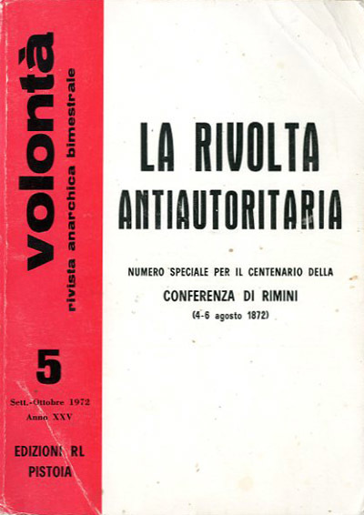 La rivolta antiautoritaria. Numero speciale per il centenario della Conferenza …