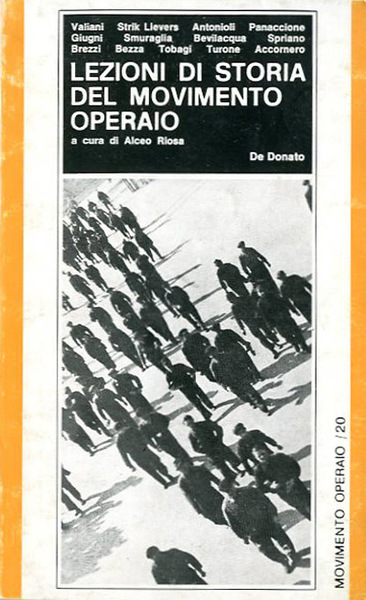 Lezioni di storia del movimento operaio. Corso per le "150 …