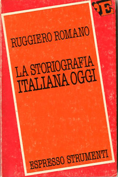 La storiografia italiana oggi.