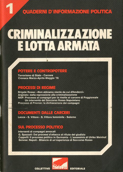 Criminalizzazione e lotta armata.