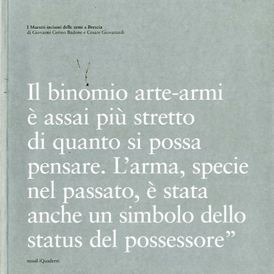 I maestri incisori delle armi a Brescia.