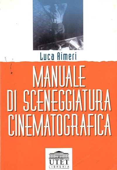 Manuale di scenografia cinematografica. Teoria e pratica.