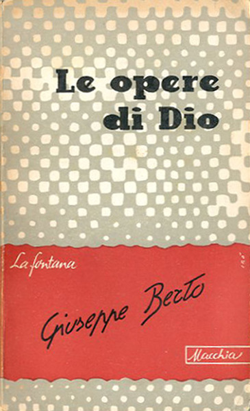 Le opere di Dio.
