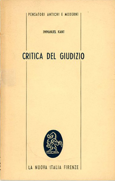 Critica del giudizio. Antologia.