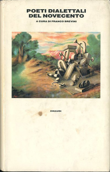 Poeti dialettali del Novecento.