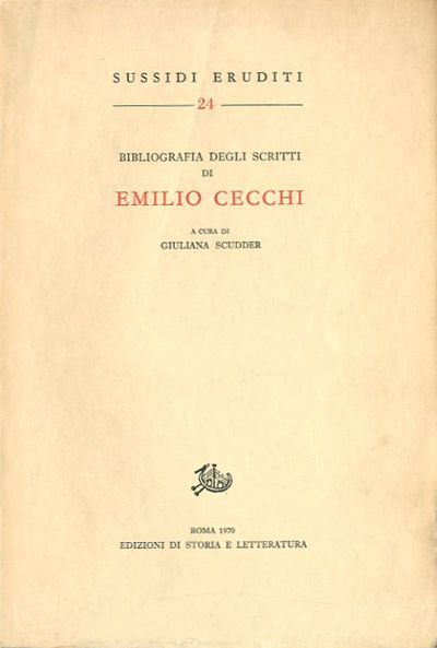 Bibliografia degli scritti di Emilio Cecchi.