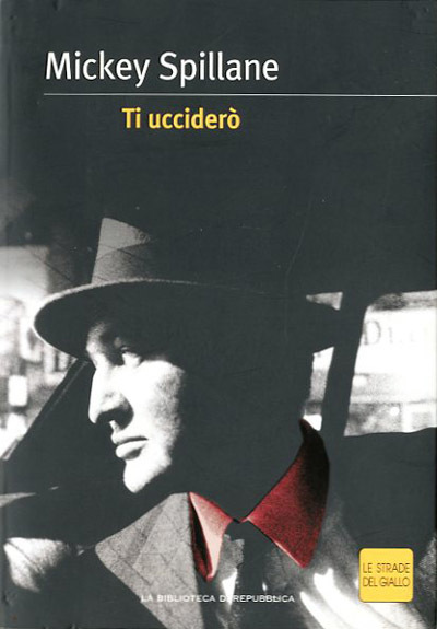 Ti ucciderò.