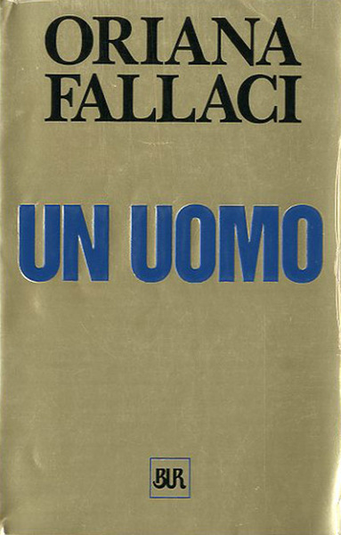 Un uomo. Romanzo.