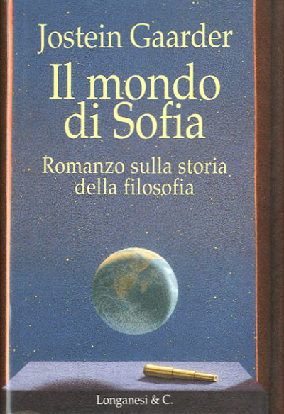 Il mondo di Sofia. Romanzo.