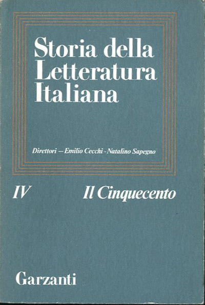 Storia della letteratura italiana. Vol. 4. Il Cinquecento.