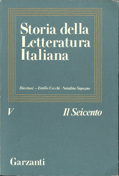 Storia della letteratura italiana. Vol. 5. Il Seicento.