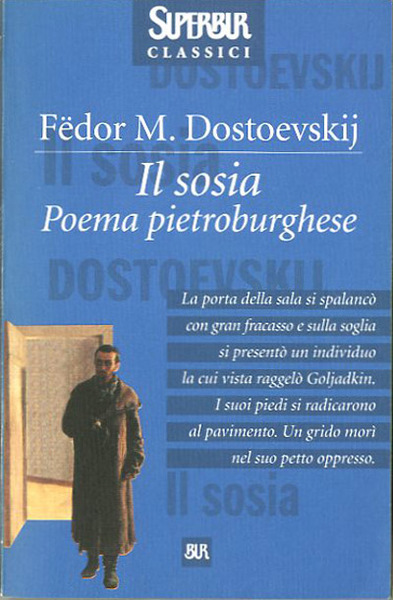 Il sosia. Poema pietroburghese.