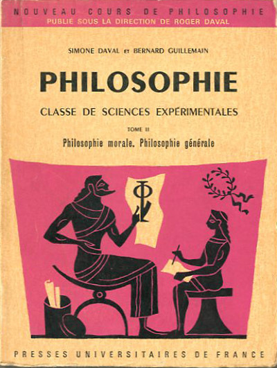 Classe de philosophie. Classe de sciences expérimentales. Tome 2, Philosophie …