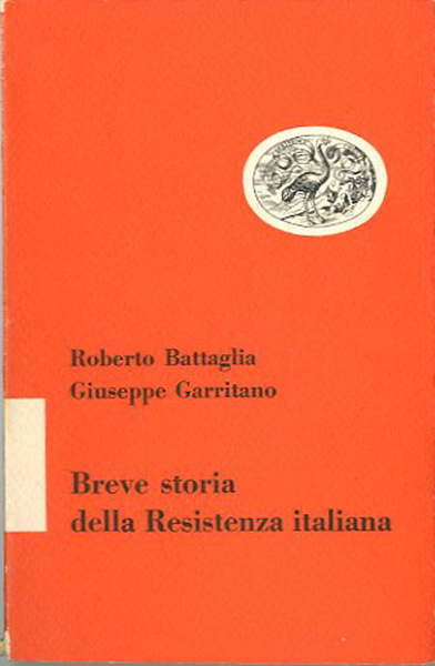 Breve storia della Resistenza italiana.