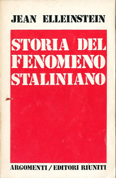 Storia del fenomeno staliniano.