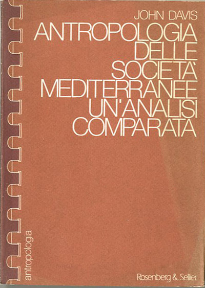 Antropologia delle società mediterranee. Un'analisi comparata.