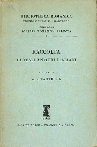 Raccolta di testi antichi italiani.