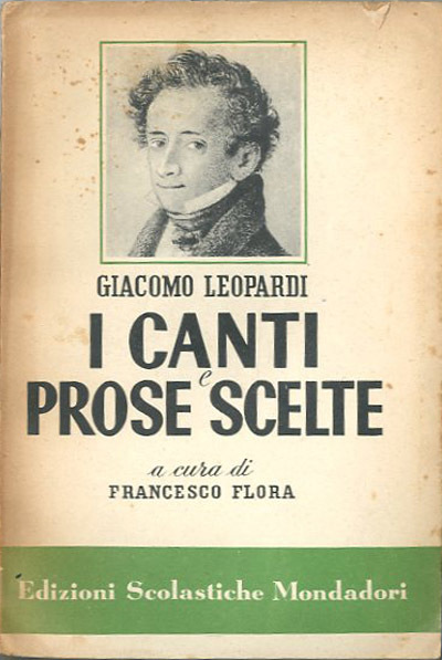 I Canti. Con una scelta da Le Operette morali, I …