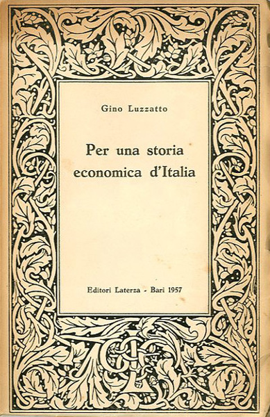 Per una storia economica d'Italia. Progressi e lacune.