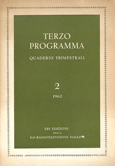 Terzo programma : quaderni trimestrali. N. 2 (1962): «Trent'anni di …