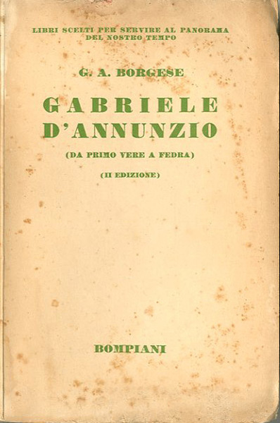 Gabriele D'Annunzio. Da Primo Vere e Fedra.