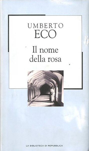 Il nome della rosa.
